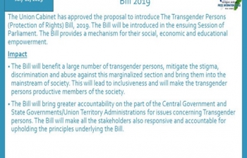 The Transgender Persons (Protection of Rights) Bill 2019 provides a mechanism for their social, economic and educational empowerment