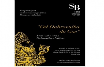 The premiere of Dragan Nikolić's documentary "From Dubrovnik to Goa", which deals with the connection of the old people of Dubrovnik with this city in India, was held at the Visia Cinema, Dubrovnik. The film was produced by HRT. The cameraman is Maroje Žanetić from Dubrovnik, and the editor is Prugovački. The ceremonial premiere was attended by the author Dragan Nikola and the cameraman Maroje Žanetić and the Ambassador Raj Kumar Srivastava, Bishop of Dubrovnik mon. Roko Glasnović and Deputy Mayor Jelka Tepšić. Teo Grbić and Toni Cvjetković were among the first to watch and celebrate this year's festival. 