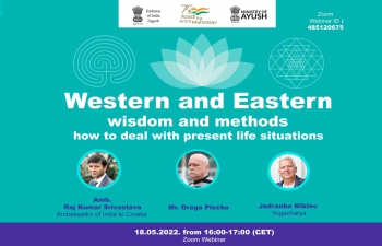 Zagreb-based AYUSH Cell’s organized fortnightly Online Session "Western & Eastern wisdom and methods how to deal with present life situations" with the participation of Mr. Drago Plečko, Croatian chemist and author of several books in the field of Health, Yoga and Bioenergy, moderated by Yogacharya Jadranko Miklec